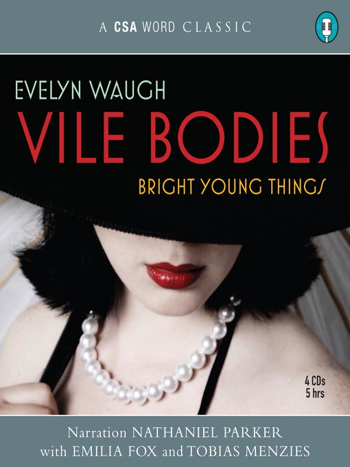 Title details for Vile Bodies by Evelyn Waugh - Available